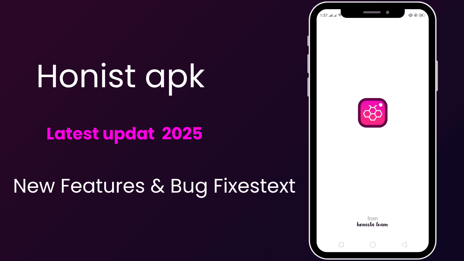 Honista APK – Updates and Version History 2025 1 Honista APK Updates 2025